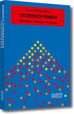 Systemisch Führen (eBook, PDF) - Orthey, Frank Michael