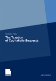 The Taxation of Capitalistic Bequests (eBook, PDF)
