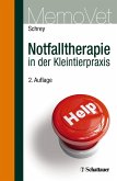 Notfalltherapie in der Kleintierpraxis (eBook, PDF)