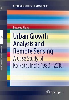 Urban Growth Analysis and Remote Sensing (eBook, PDF) - Bhatta, Basudeb