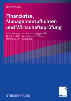 Finanzkrise, Managementpflichten und Wirtschaftsprüfung (eBook, PDF) - Philipps, Holger