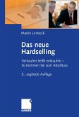 Das neue Hardselling (eBook, PDF)