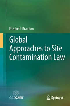 Global Approaches to Site Contamination Law (eBook, PDF) - Brandon, Elizabeth