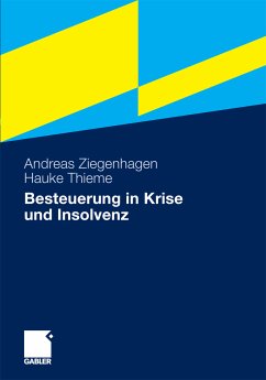 Besteuerung in Krise und Insolvenz (eBook, PDF) - Ziegenhagen, Andreas; Thieme, Hauke
