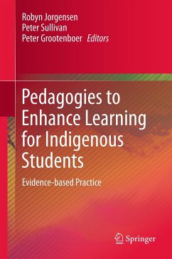 Pedagogies to Enhance Learning for Indigenous Students (eBook, PDF)