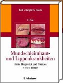 Mundschleimhaut und Lippenkrankheiten (eBook, PDF)