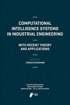 Computational Intelligence Systems in Industrial Engineering (eBook, PDF)