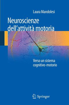 Neuroscienze dell'attività motoria (eBook, PDF) - Mandolesi, Laura