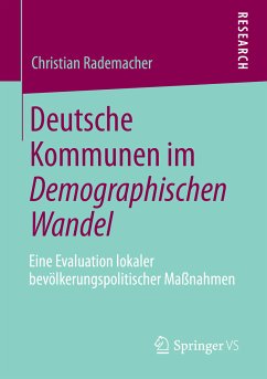 Deutsche Kommunen im Demographischen Wandel (eBook, PDF) - Rademacher, Christian