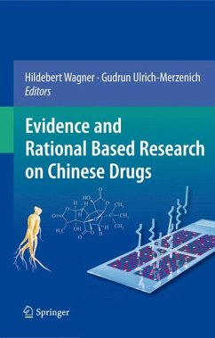 Evidence and Rational Based Research on Chinese Drugs (eBook, PDF)
