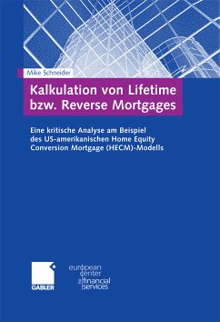 Kalkulation von Lifetime bzw. Reverse Mortgages (eBook, PDF) - Schneider, Mike