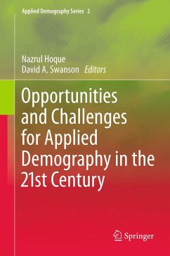 Opportunities and Challenges for Applied Demography in the 21st Century (eBook, PDF)