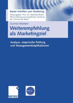 Weiterempfehlung als Marketingziel (eBook, PDF) - Markert, Gunnar