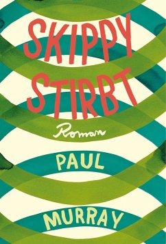Skippy stirbt (eBook, ePUB) - Murray, Paul