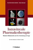 Intravitreale Pharmakotherapie (eBook, PDF)