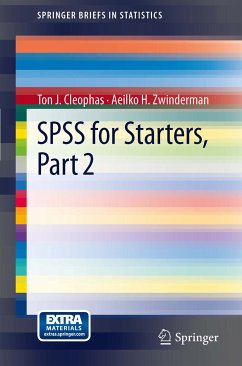 SPSS for Starters, Part 2 (eBook, PDF) - Cleophas, Ton J.; Zwinderman, Aeilko H.