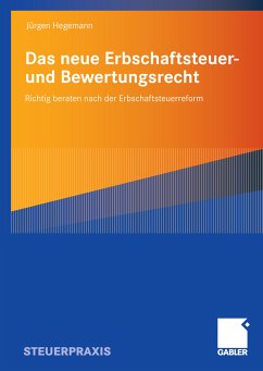 Das neue Erbschaftsteuer- und Bewertungsrecht (eBook, PDF) - Hegemann, Jürgen