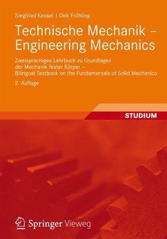 Technische Mechanik - Engineering Mechanics (eBook, PDF) - Kessel, Siegfried; Fröhling, Dirk