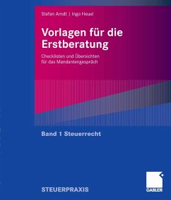 Vorlagen für die Erstberatung - Steuerrecht (eBook, PDF) - Arndt, Stefan; Heuel, Ingo