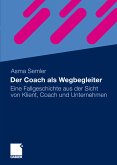 Der Coach als Wegbegleiter (eBook, PDF)