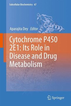 Cytochrome P450 2E1: Its Role in Disease and Drug Metabolism (eBook, PDF)