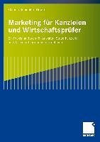 Marketing für Kanzleien und Wirtschaftsprüfer (eBook, PDF)