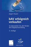 bAV erfolgreich verkaufen (eBook, PDF)