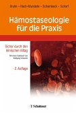 Hämostaseologie für die Praxis (eBook, PDF)