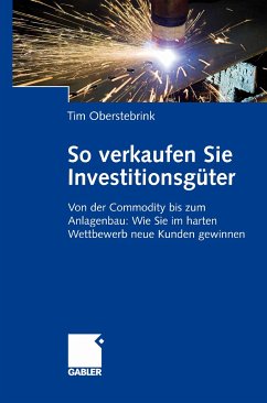 So verkaufen Sie Investitionsgüter (eBook, PDF) - Oberstebrink, Tim