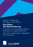 Das Diktat der Markenführung (eBook, PDF)