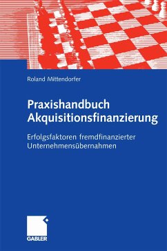 Praxishandbuch Akquisitionsfinanzierung (eBook, PDF) - Mittendorfer, Roland