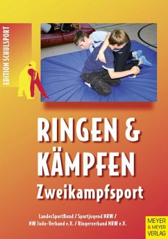 Ringen und Kämpfen - Zweikampfsport (eBook, ePUB)