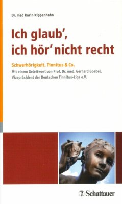 Ich glaub', ich hör' nicht recht (eBook, PDF) - Kippenhahn-Schilling, Karin