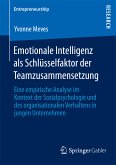 Emotionale Intelligenz als Schlüsselfaktor der Teamzusammensetzung (eBook, PDF)