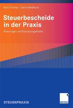 Steuerbescheide in der Praxis (eBook, PDF) - Thomas, Karin; Windhorst, Gerrit