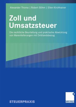 Zoll und Umsatzsteuer (eBook, PDF) - Thoma, Alexander; Böhm, Robert; Kirchhainer, Ellen