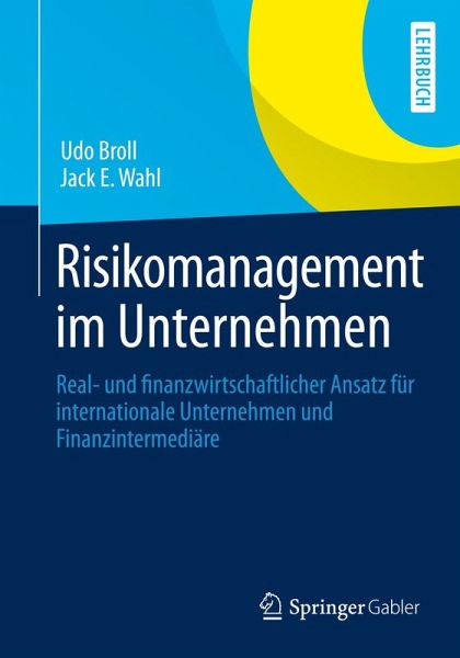 Risikomanagement im Unternehmen (eBook, PDF) - Broll, Udo; Wahl, Jack E.