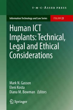 Human ICT Implants: Technical, Legal and Ethical Considerations (eBook, PDF)