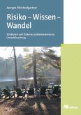Risiko – Wissen – Wandel (eBook, PDF)