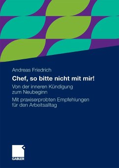 Chef, so bitte nicht mit mir! (eBook, PDF) - Friedrich, Andreas