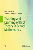 Teaching and Learning of Knot Theory in School Mathematics (eBook, PDF)