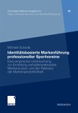 Identitätsbasierte Markenführung professioneller Sportvereine (eBook, PDF)