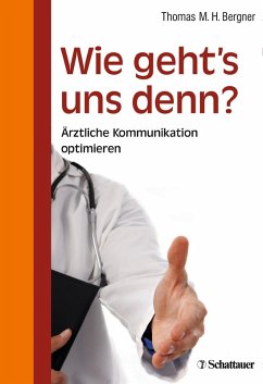 Wie geht's uns denn? (eBook, PDF) - Bergner, Thomas