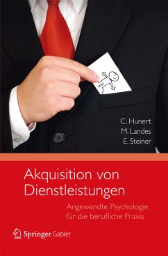 Akquisition von Dienstleistungen (eBook, PDF) - Hunert, Claus; Landes, Miriam; Steiner, Eberhard