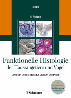 Funktionelle Histologie der Haussäugetiere und Vögel (eBook, PDF) - Liebich, Hans-Georg