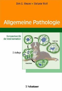 Allgemeine Pathologie (eBook, PDF) - Wolf, Stefanie; Meurer, Dirk G.