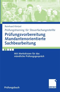 Prüfungsvorbereitung Mandantenorientierte Sachbearbeitung (eBook, PDF) - Kintzel, Reinhard