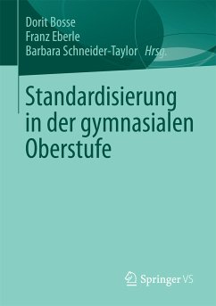 Standardisierung in der gymnasialen Oberstufe (eBook, PDF)