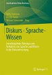 Diskurs - Sprache - Wissen (eBook, PDF) - Bild 1