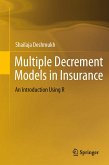 Multiple Decrement Models in Insurance (eBook, PDF)